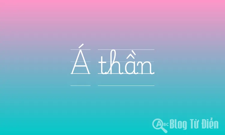 Á thần
