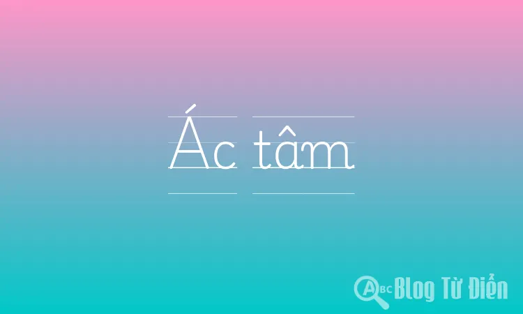 Ác tâm