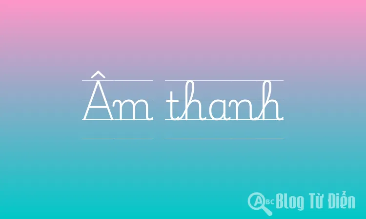 Âm thanh