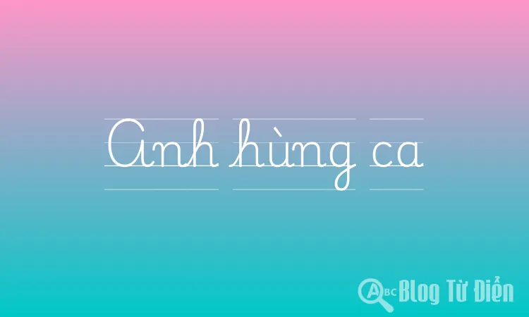 Anh hùng ca