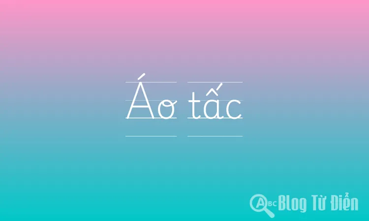 Áo tấc