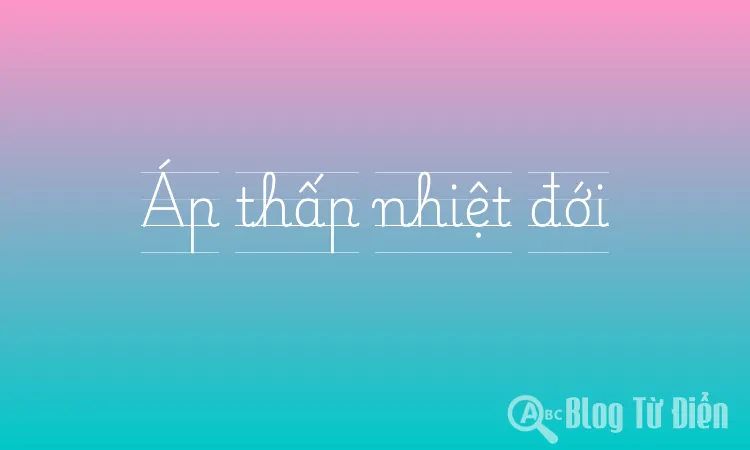 Áp thấp nhiệt đới