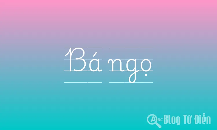 Bá ngọ