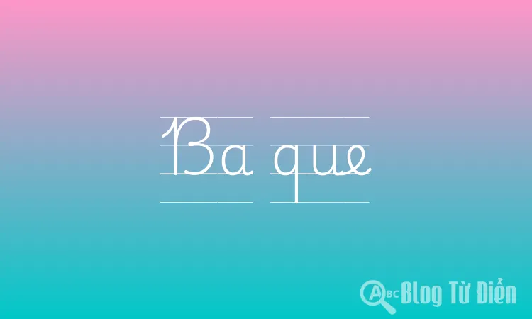 Ba que