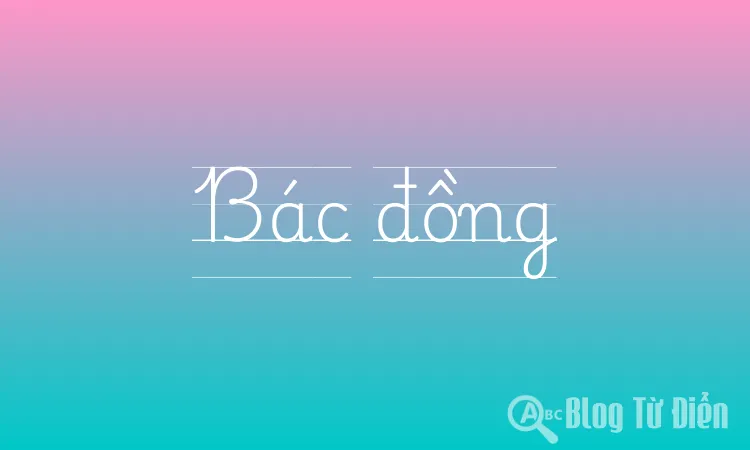 Bác đồng