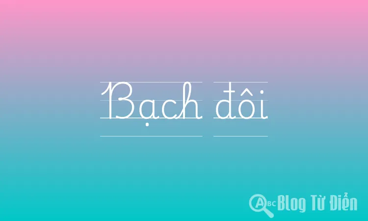 Bạch đôi