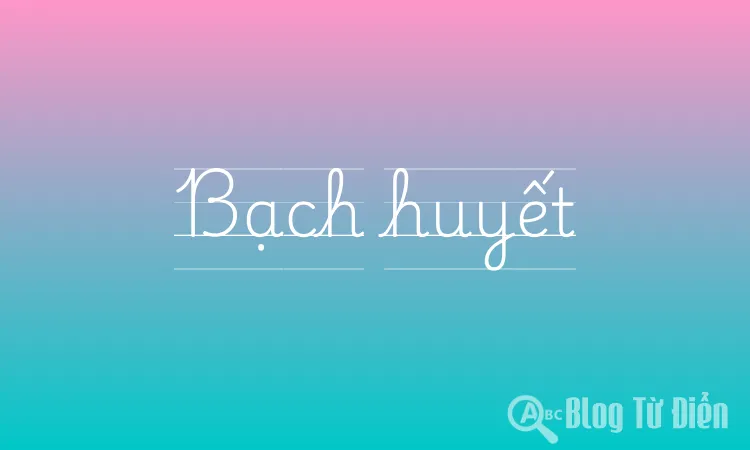 Bạch huyết