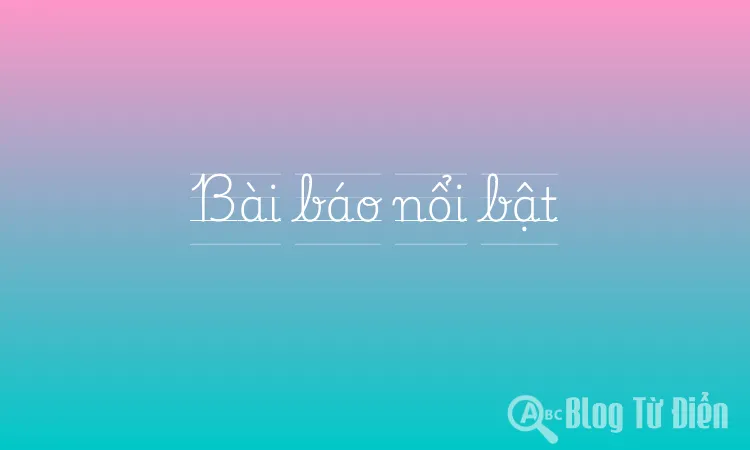 Bài báo nổi bật