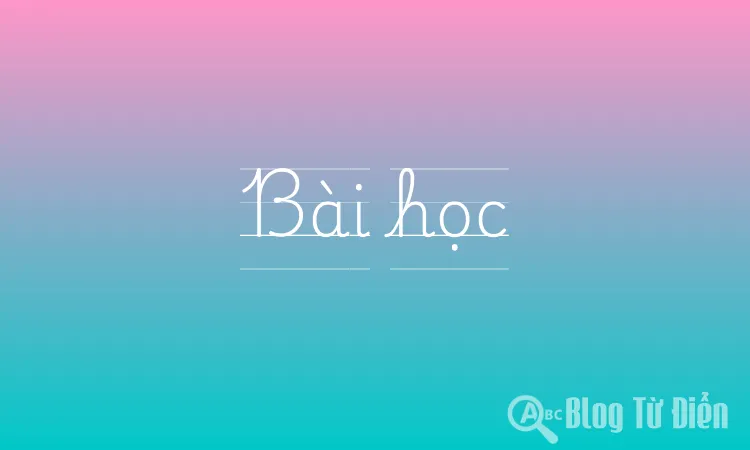 Bài học