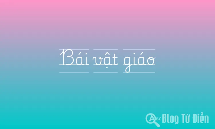 Bái vật giáo