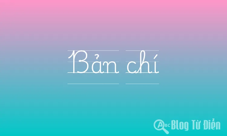 Bản chí