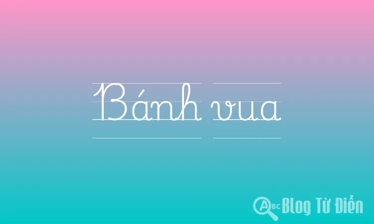 Bánh vua