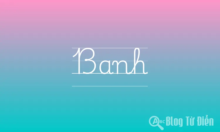 Banh