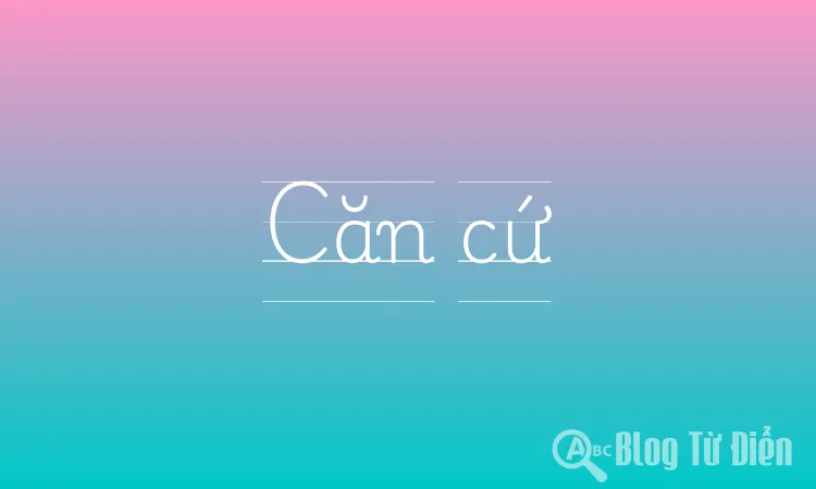 Căn cứ