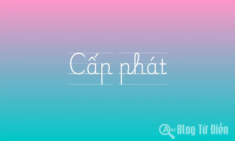 Cấp phát