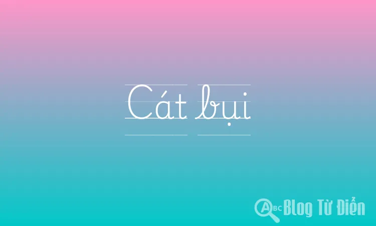 Cát bụi