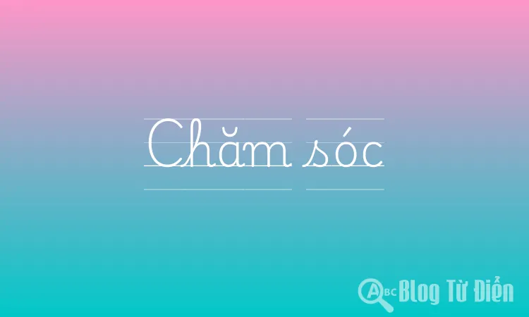 Chăm sóc