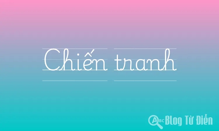 Chiến tranh