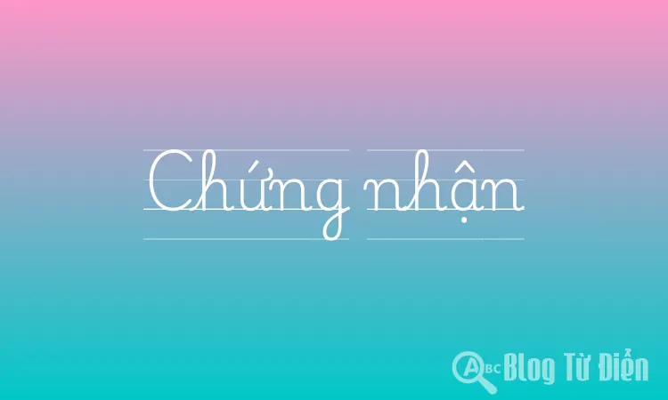 Chứng nhận