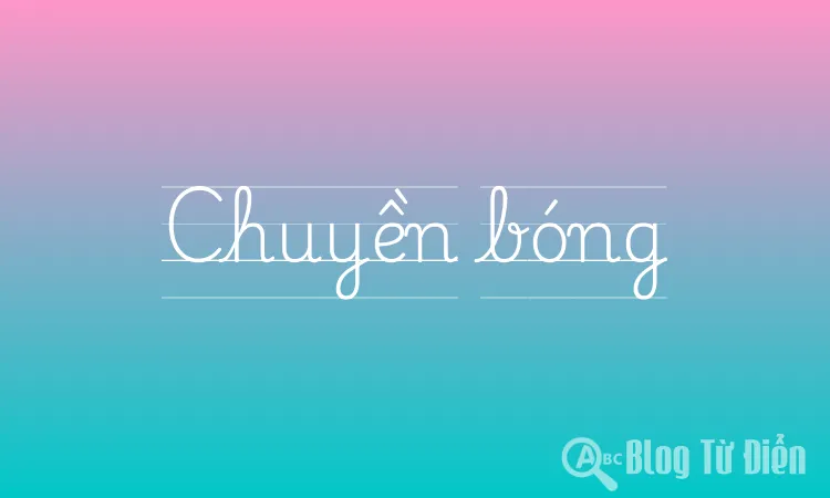 Chuyền bóng