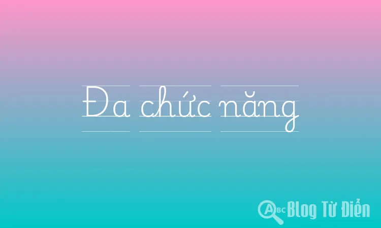Đa chức năng
