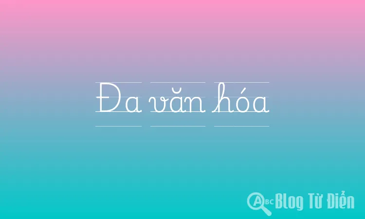 Đa văn hóa