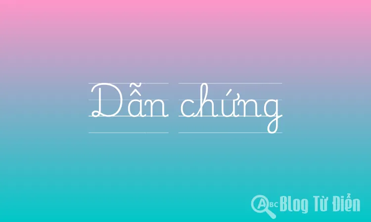 Dẫn chứng