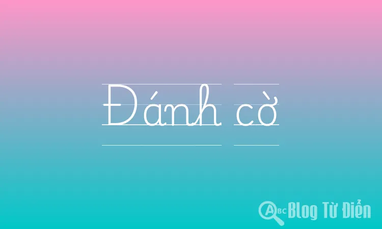 Đánh cờ