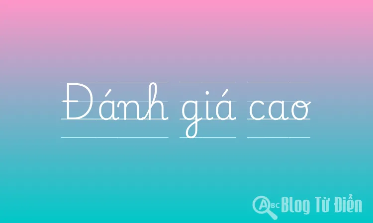 Đánh giá cao