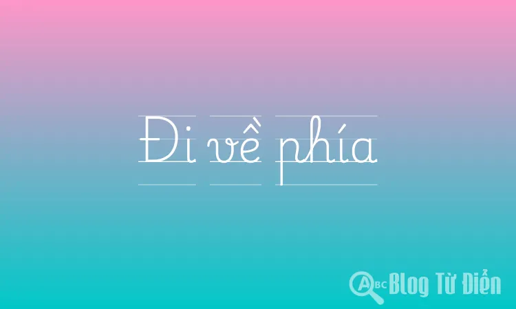 Đi về phía