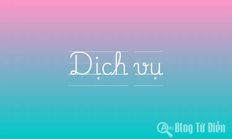 Dịch vụ