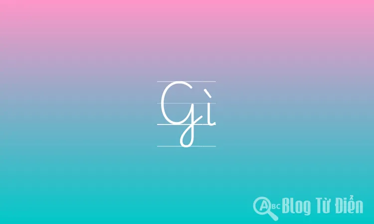 Gì