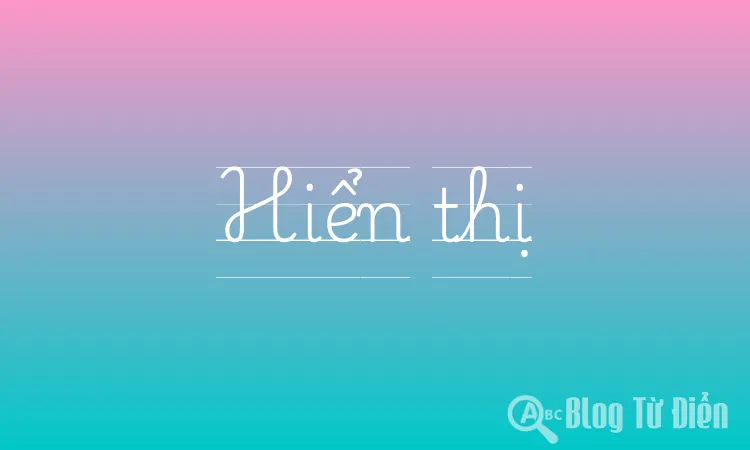 Hiển thị