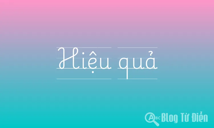 Hiệu quả