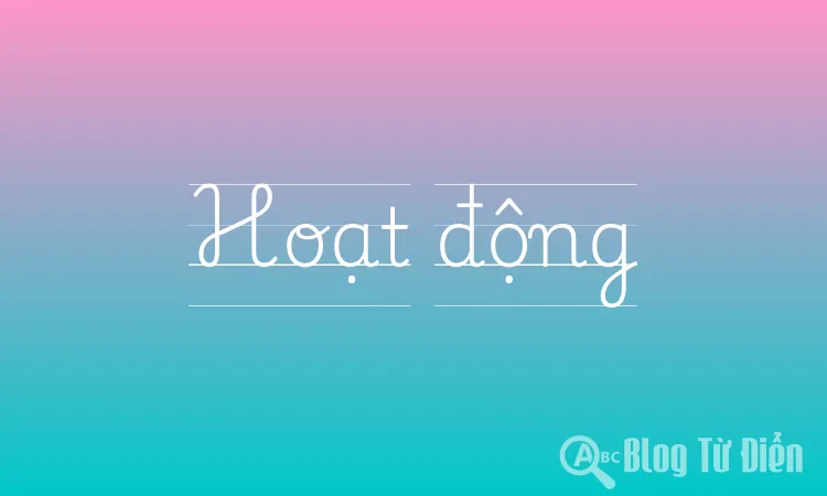 Hoạt động
