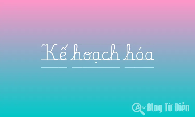 Kế hoạch hóa