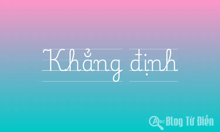 Khẳng định