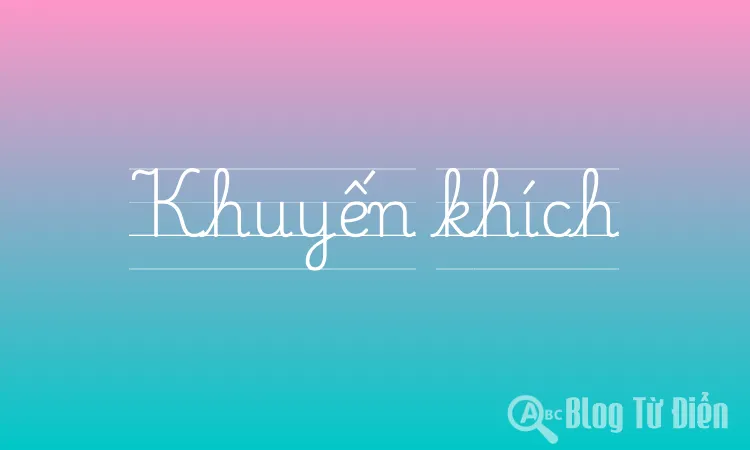Khuyến khích
