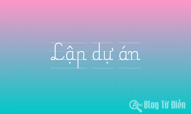 Lập dự án