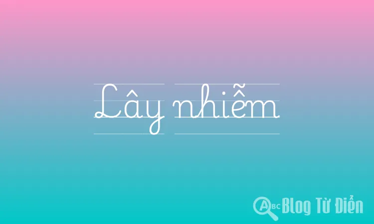 Lây nhiễm