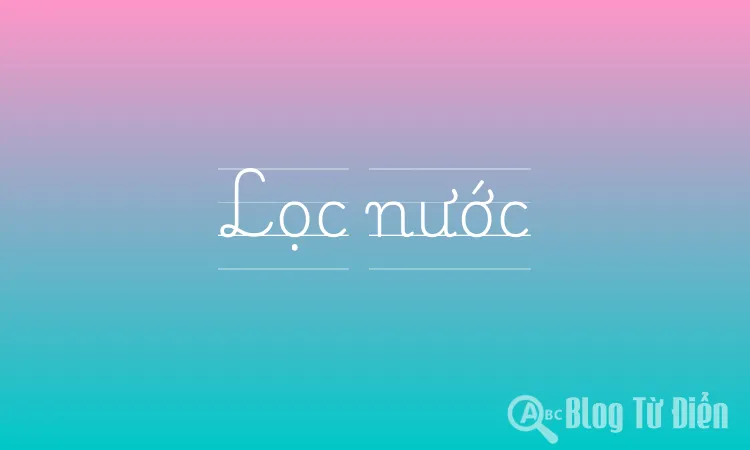 Lọc nước