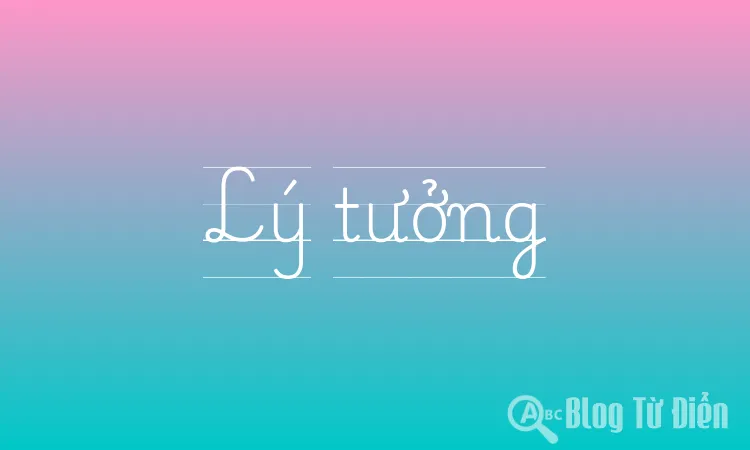 Lý tưởng