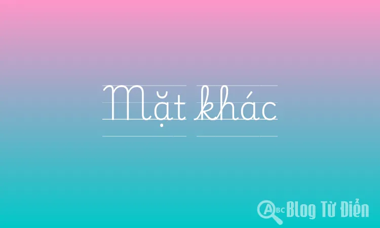 Mặt khác