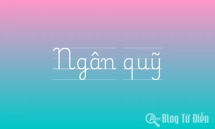 Ngân quỹ