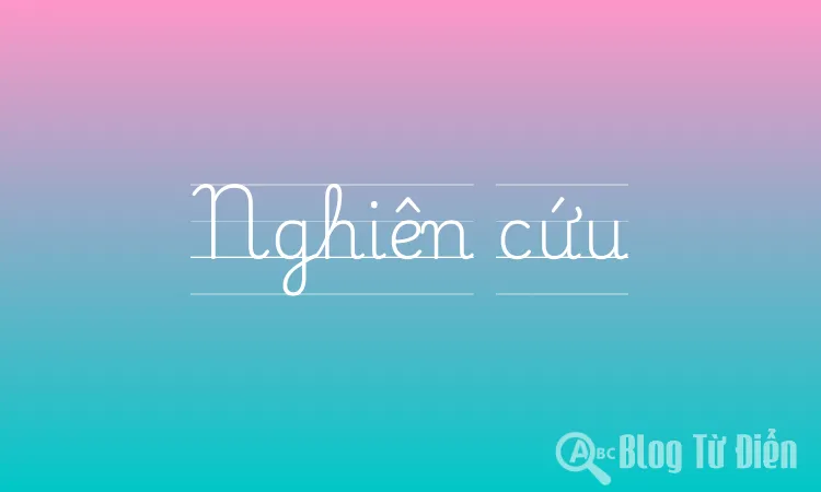 Nghiên cứu