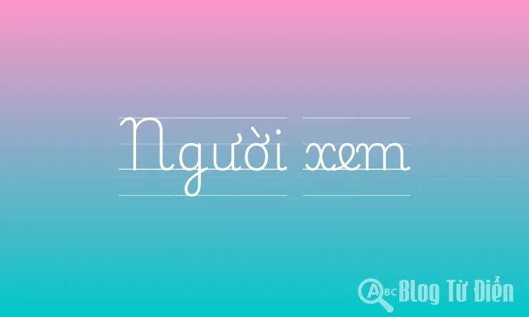 Người xem
