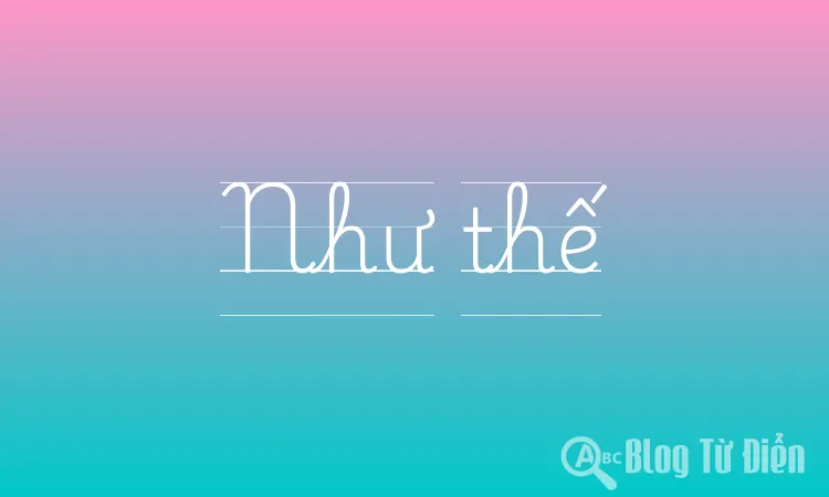 Như thế