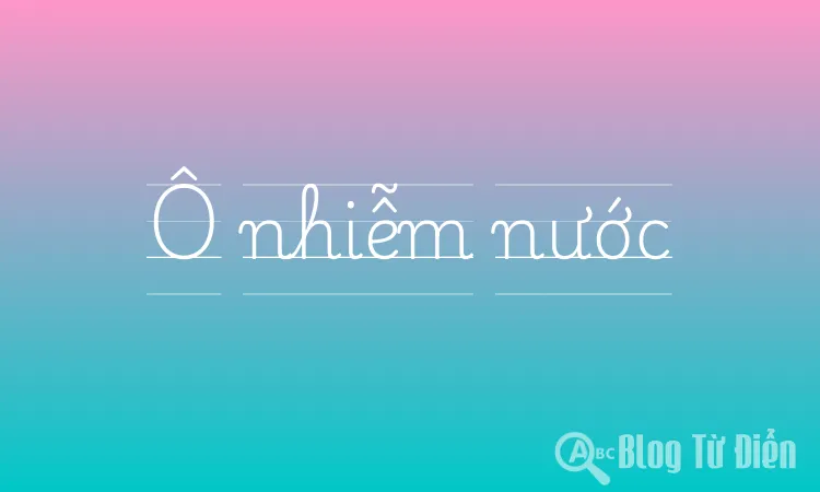 Ô nhiễm nước