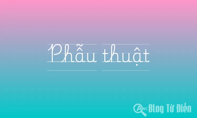 Phẫu thuật