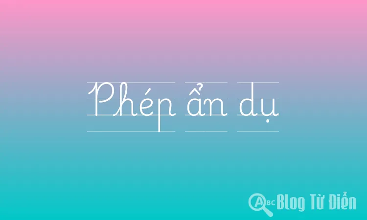 Phép ẩn dụ